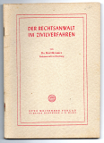 Der Rechtsanwalt im Zivilverfahren.