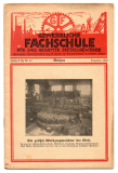 Gewerbliche Fachschule für das gesamte Metallgewerbe.