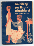 Anleitung zur Hausschneiderei.