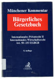 Münchener Kommentar zum Bürgerlichen Gesetzbuch.