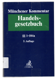 Münchener Kommentar zum Handelsgesetzbuch.