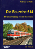 Die Baureihe 614.