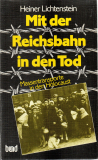 Mit der Reichsbahn in den Tod.