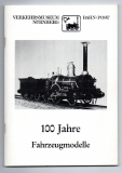 100 Jahre Fahrzeugmodelle im Verkehrsmuseum Nürnberg.