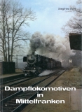 Dampflokomotiven in Mittelfranken.