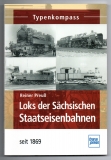 Loks der Sächsischen Staatseisenbahnen seit 1869.