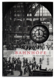 Bahnhöfe.