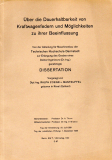 Über die Dauerhaltbarkeit von Kraftwagenfedern und Möglichkeiten zu ihrer Beeinflussung.