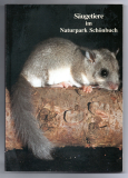 Säugetiere im Naturpark Schönbuch.